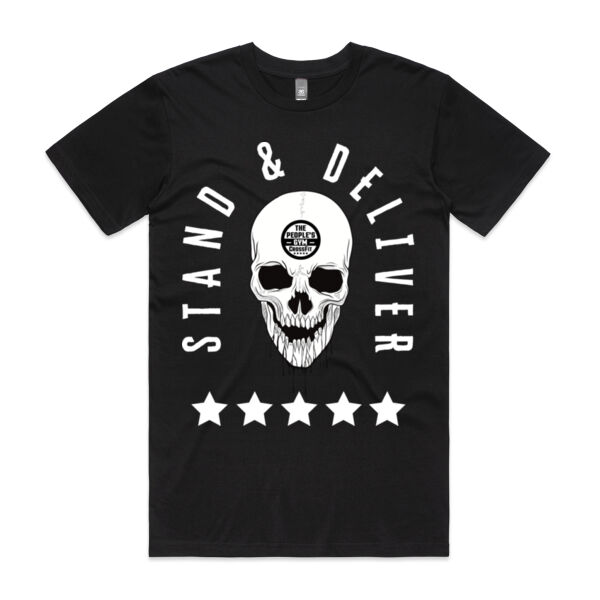Stand & Deliver T Shirt  Thumbnail